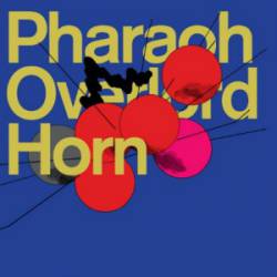 Pharaoh Overlord : Horn